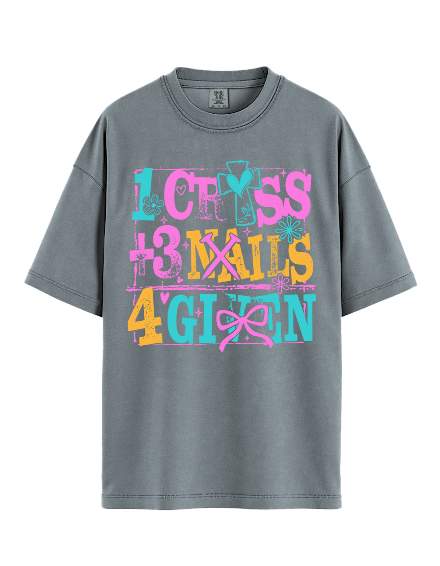 1 Cross 3 Nails 4 Given Heavyweight Tee