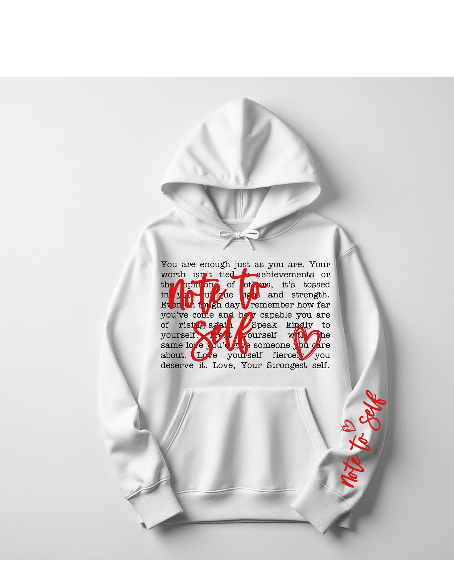 Note to Self Hoodie