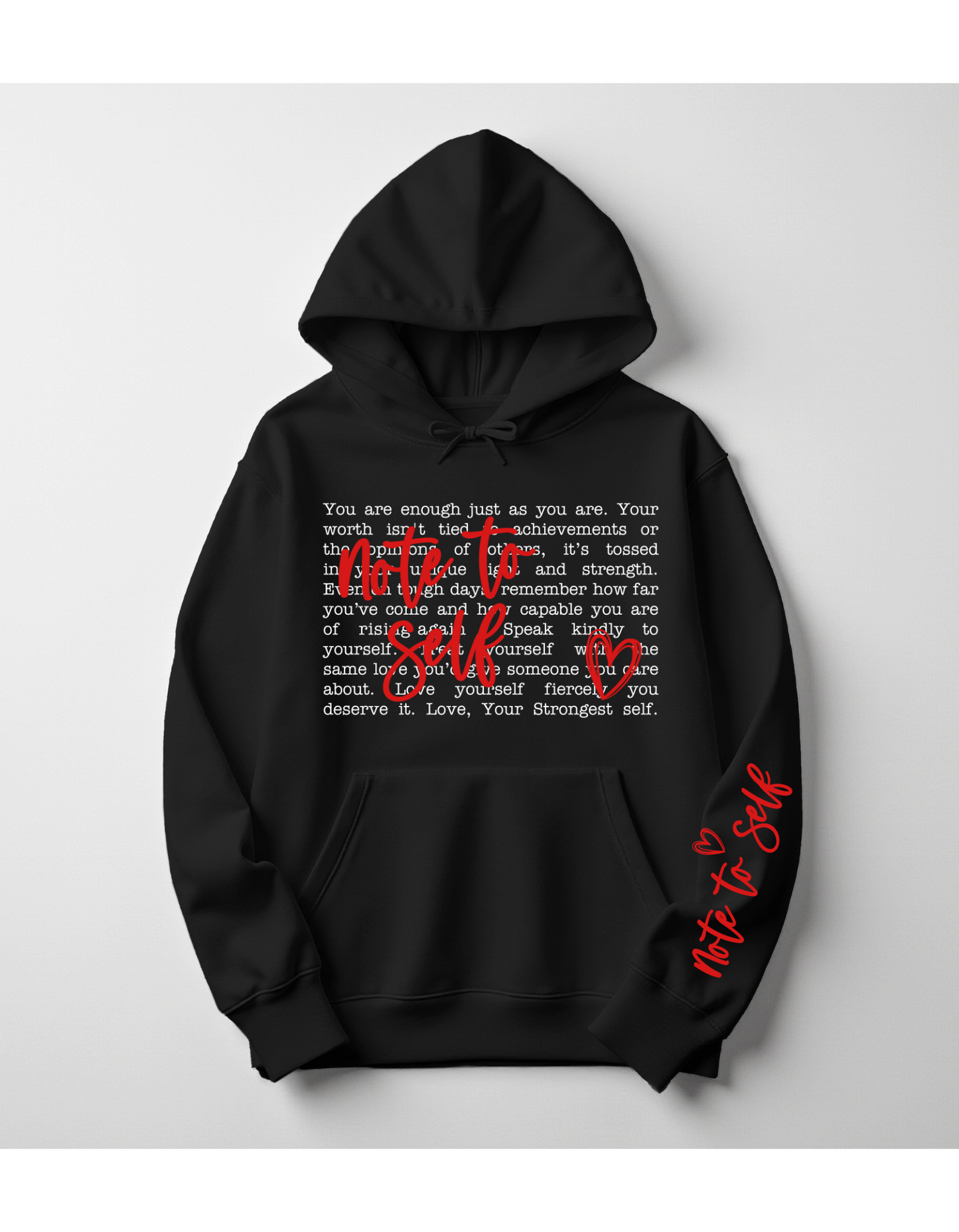 Note to Self Hoodie