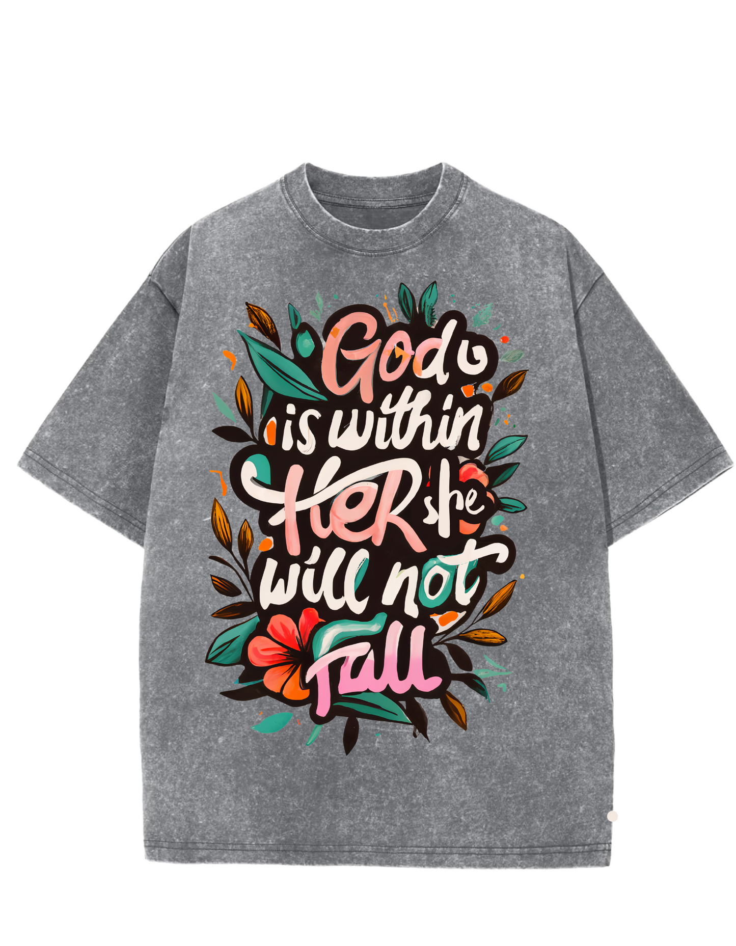 GOD is Within Her Oversized Washed Tee