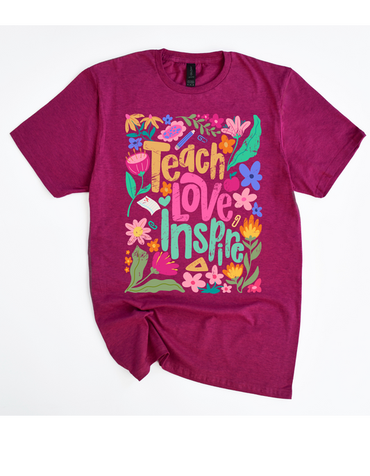 Teach Love Inspire Tee