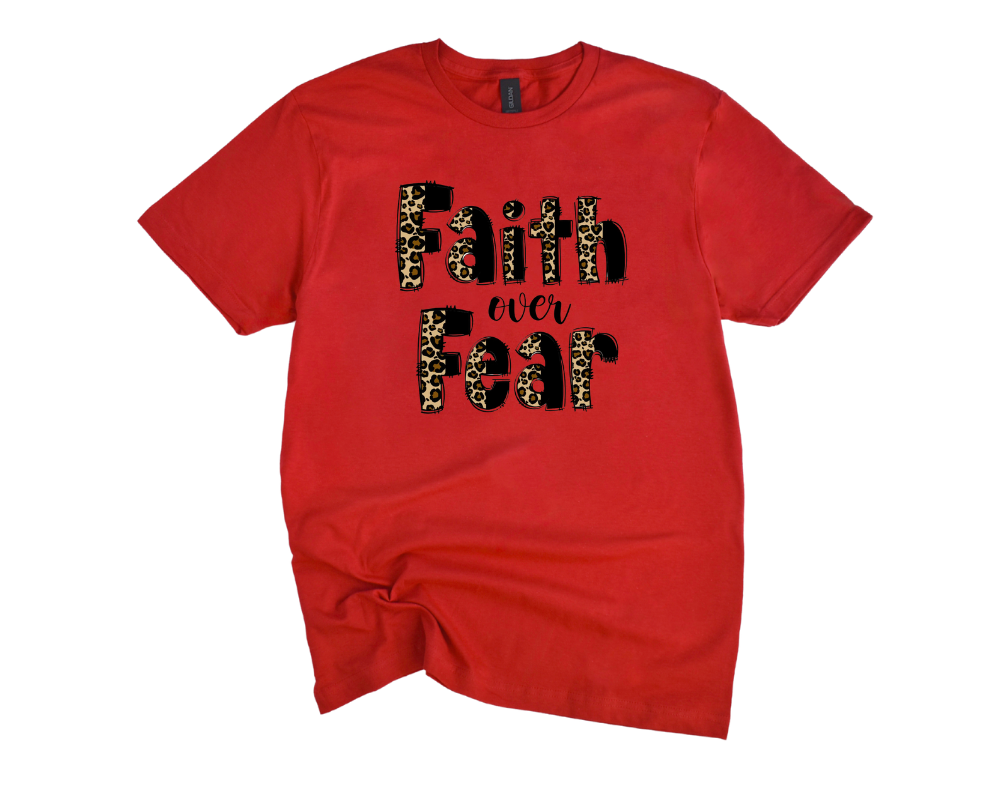 Faith Over Fear Tee