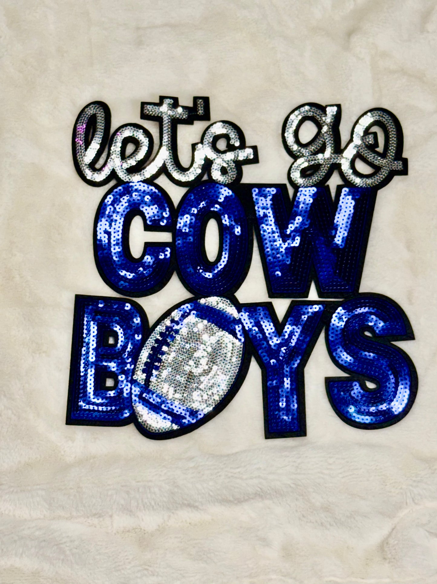 Let's go COWBOYS Sequin Patch ONLY