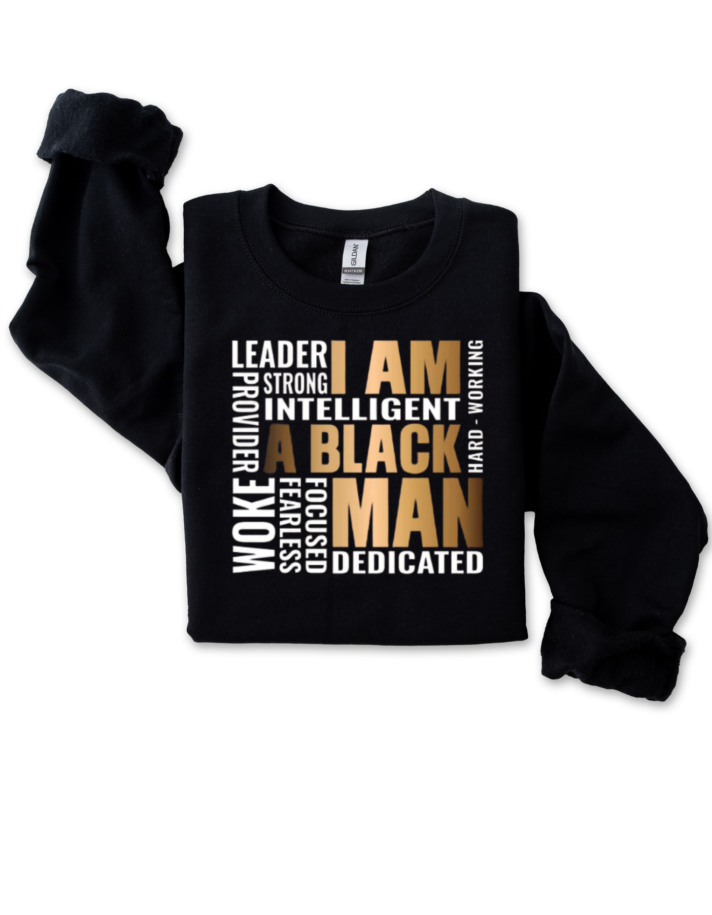 I Am A Black Man Sweatshirt