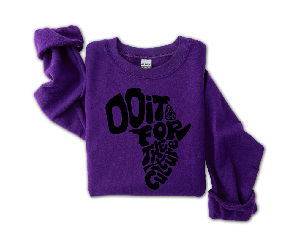 AFRICA: Do It For The Culture Sweatshirt (Black)
