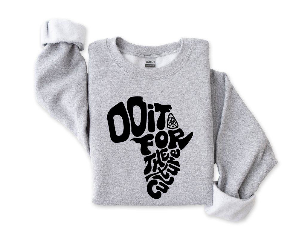 AFRICA: Do It For The Culture Sweatshirt (Black)