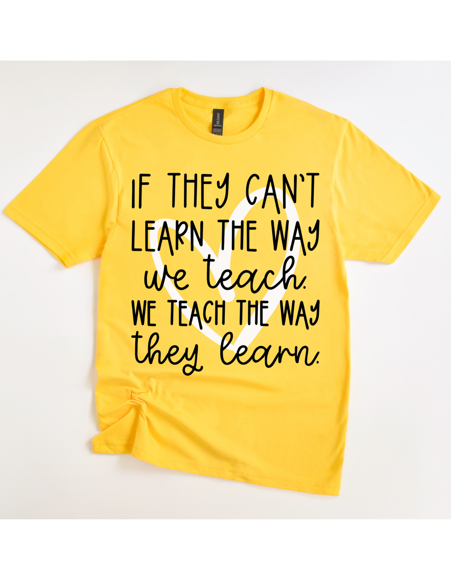 If They Can't Learn Tee