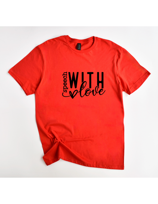 Speech with LOVE II Tee