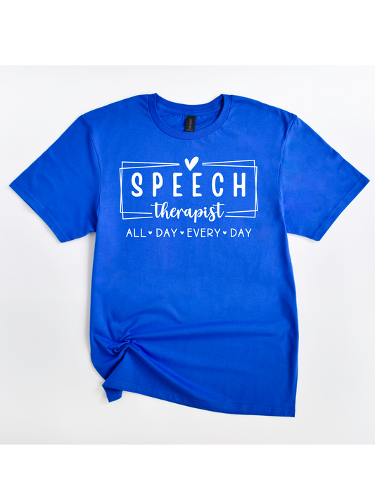 Speech Therapist All Day Tee (White)