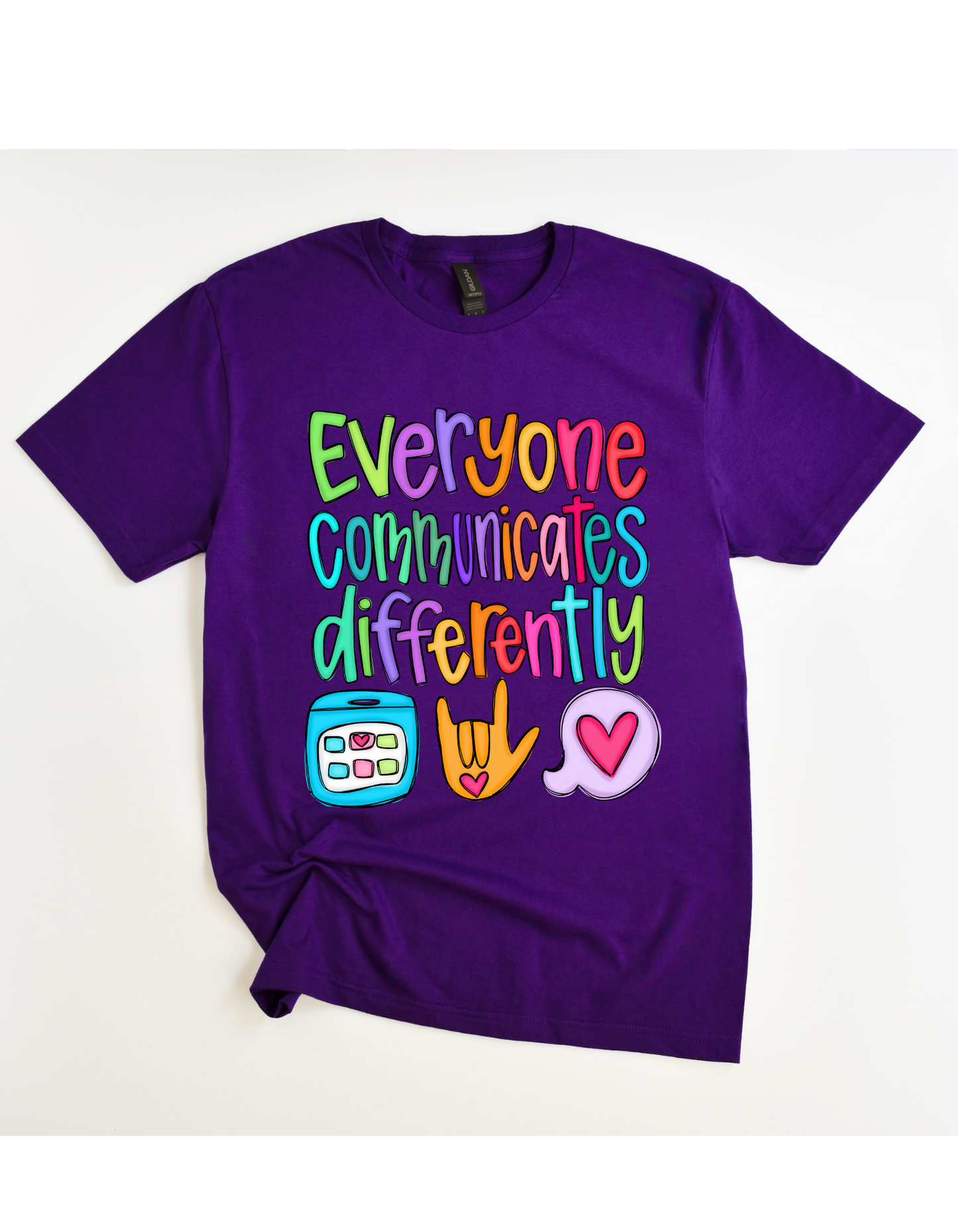 Everyone Communicates Differently Tee