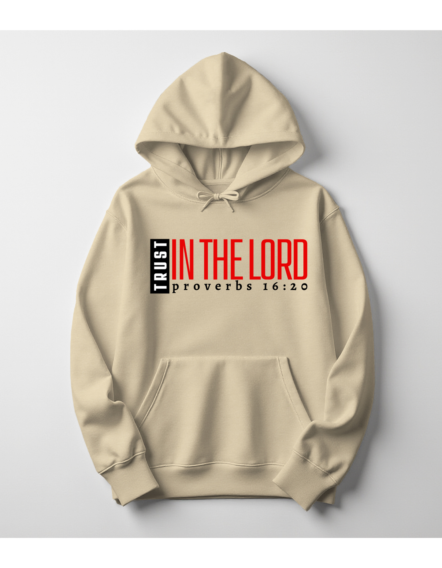 Trust in the LORD Hoodie