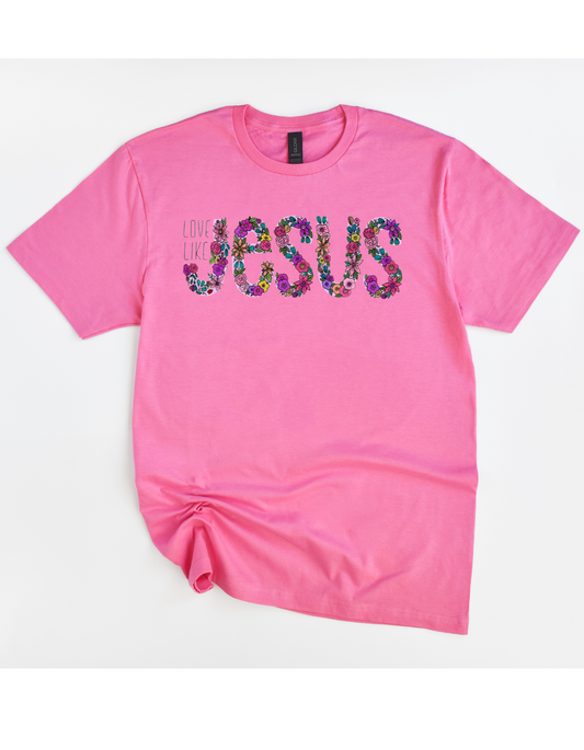 Love Like Jesus Tee