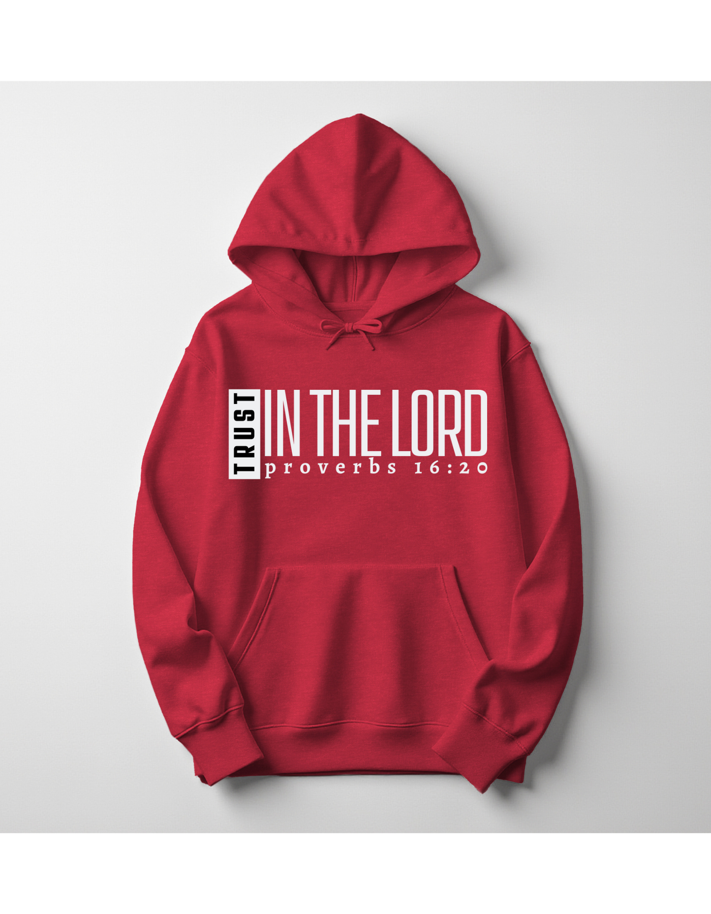 Trust in the LORD Hoodie