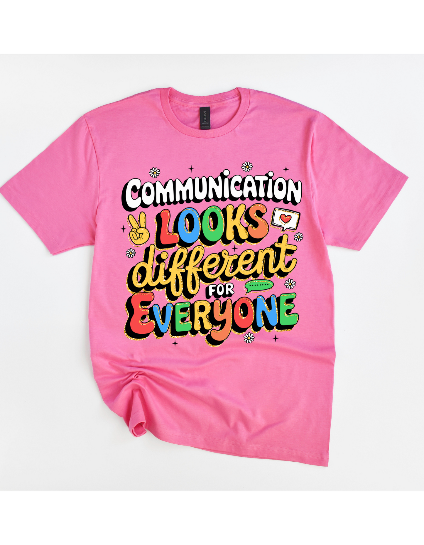 Communication Looks Different Tee