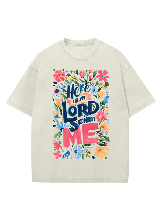 Here I Am Lord Oversized Washed Tee