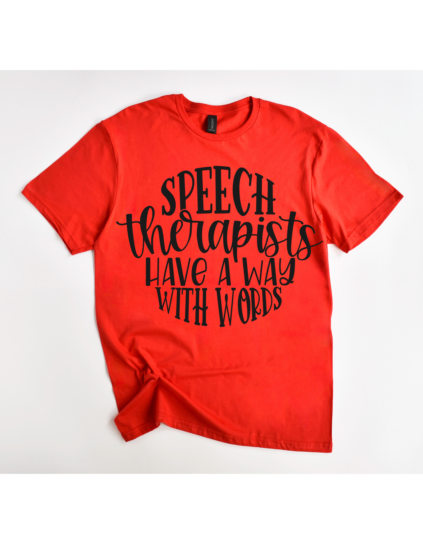 Speech Therapist Have a Way Tee