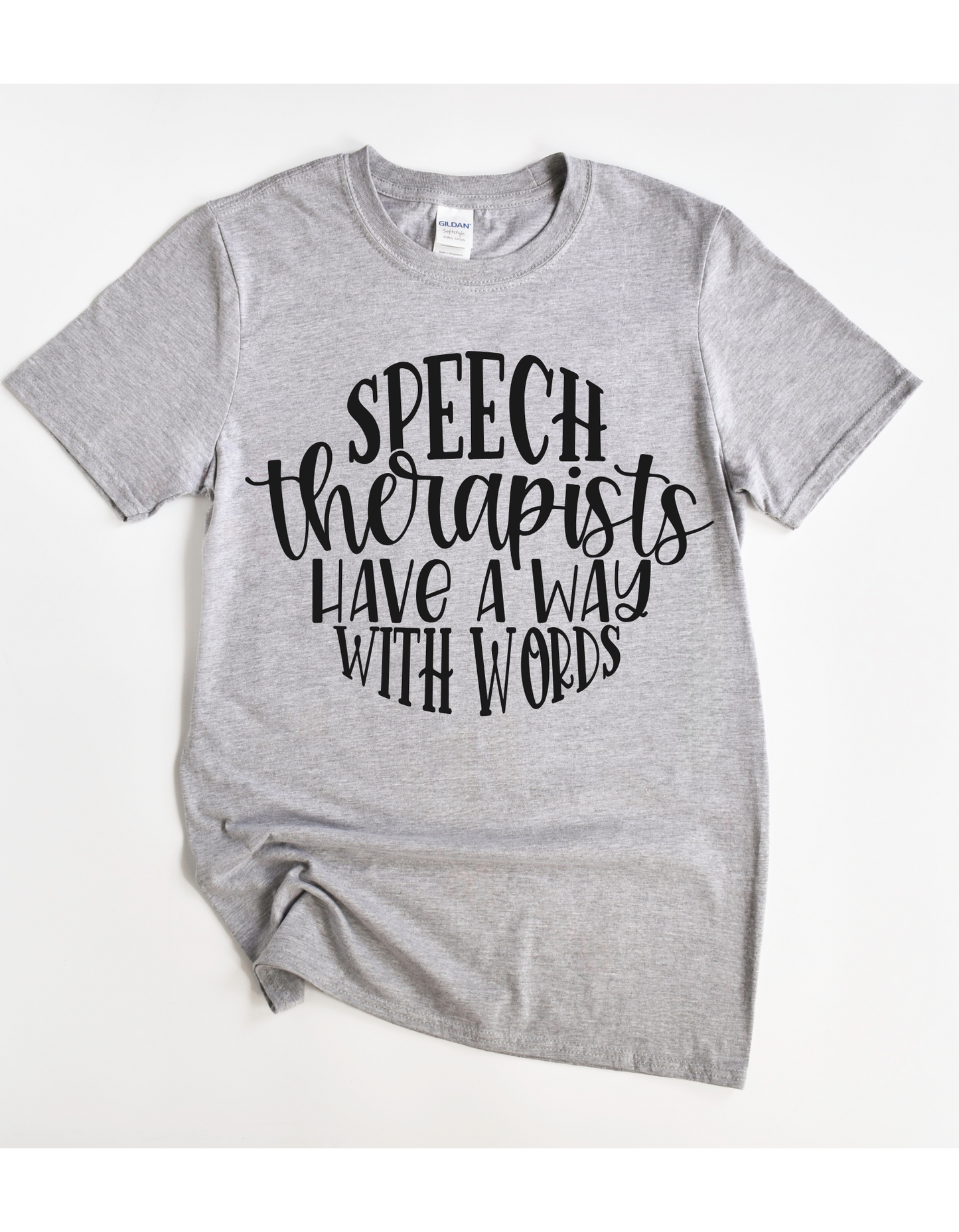 Speech Therapist Have a Way Tee