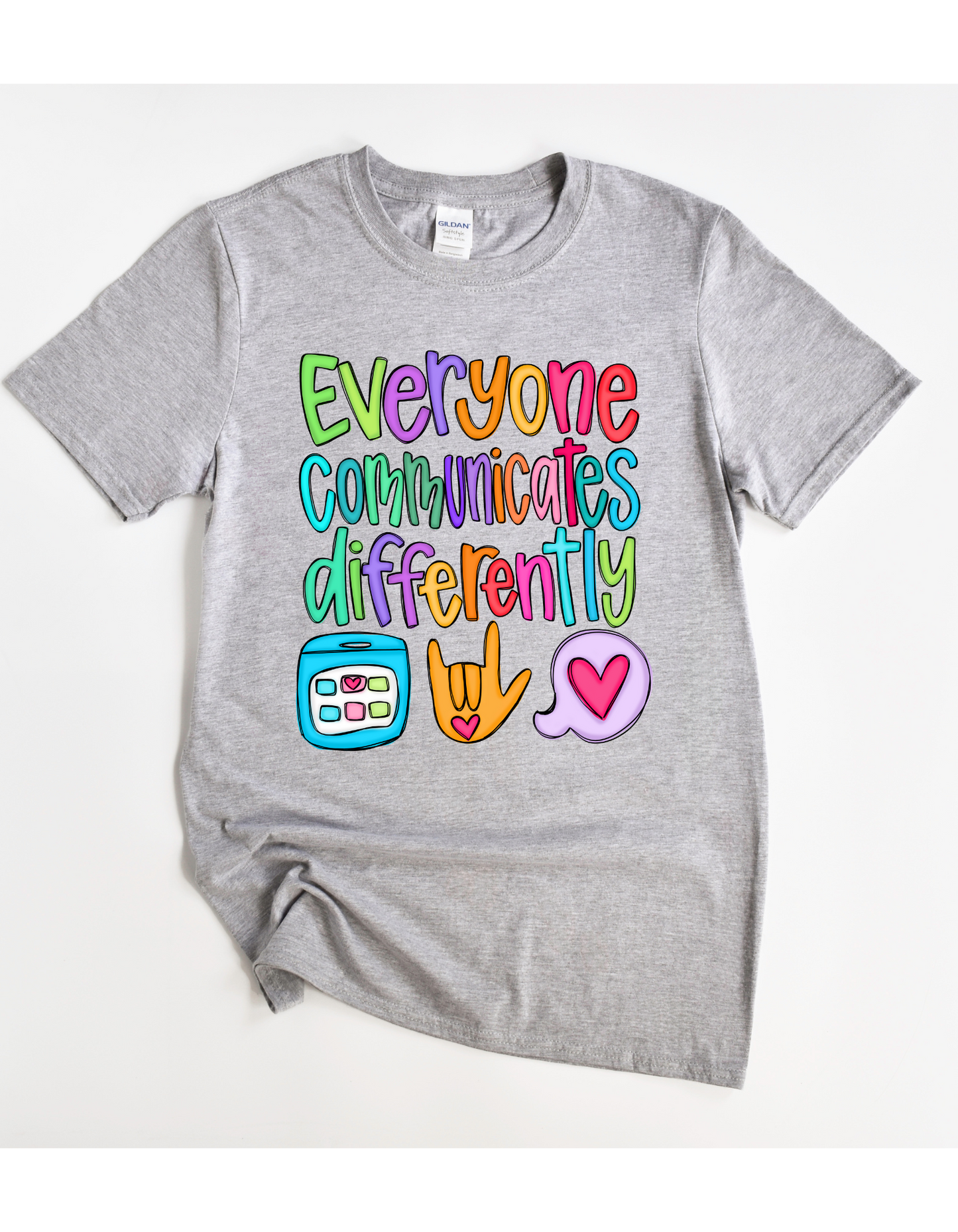 Everyone Communicates Differently Tee