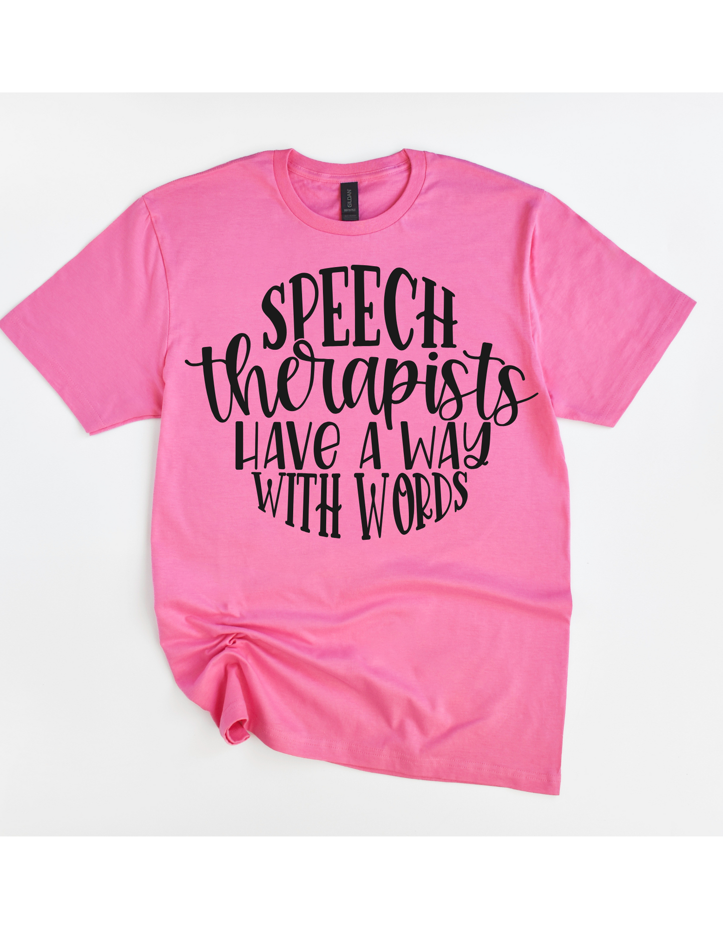 Speech Therapist Have a Way Tee