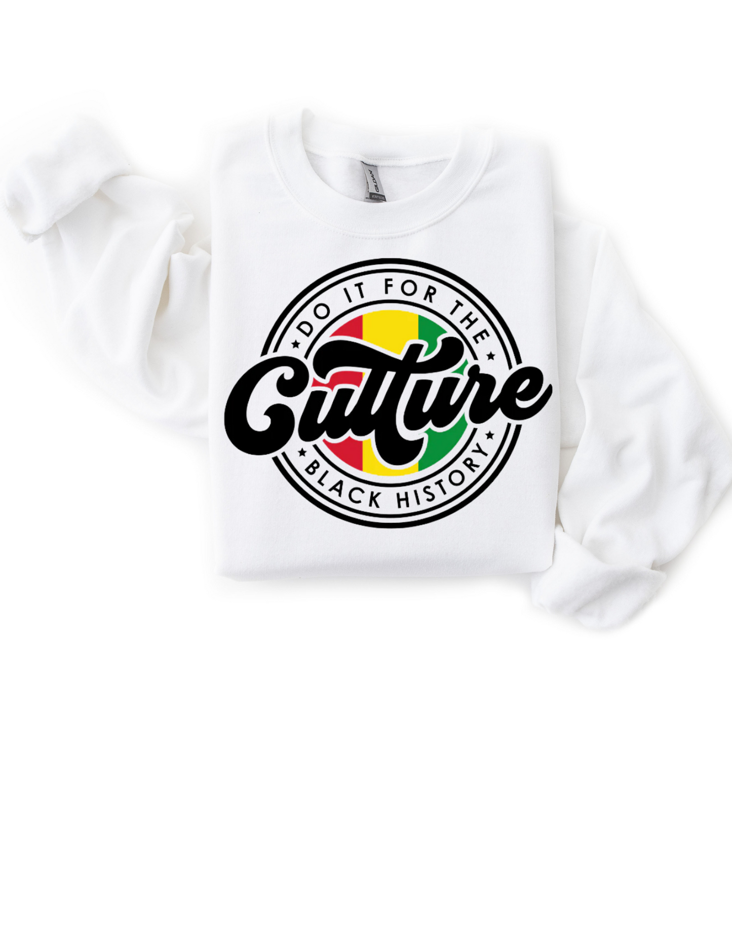 Do It For The Culture Sweatshirt