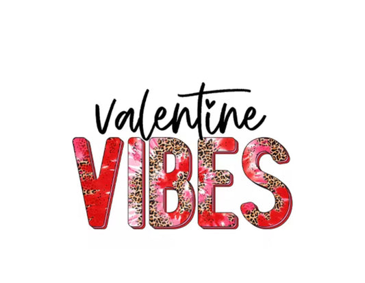 Valentine VIBES DTF Transfer ONLY (Red & Black)