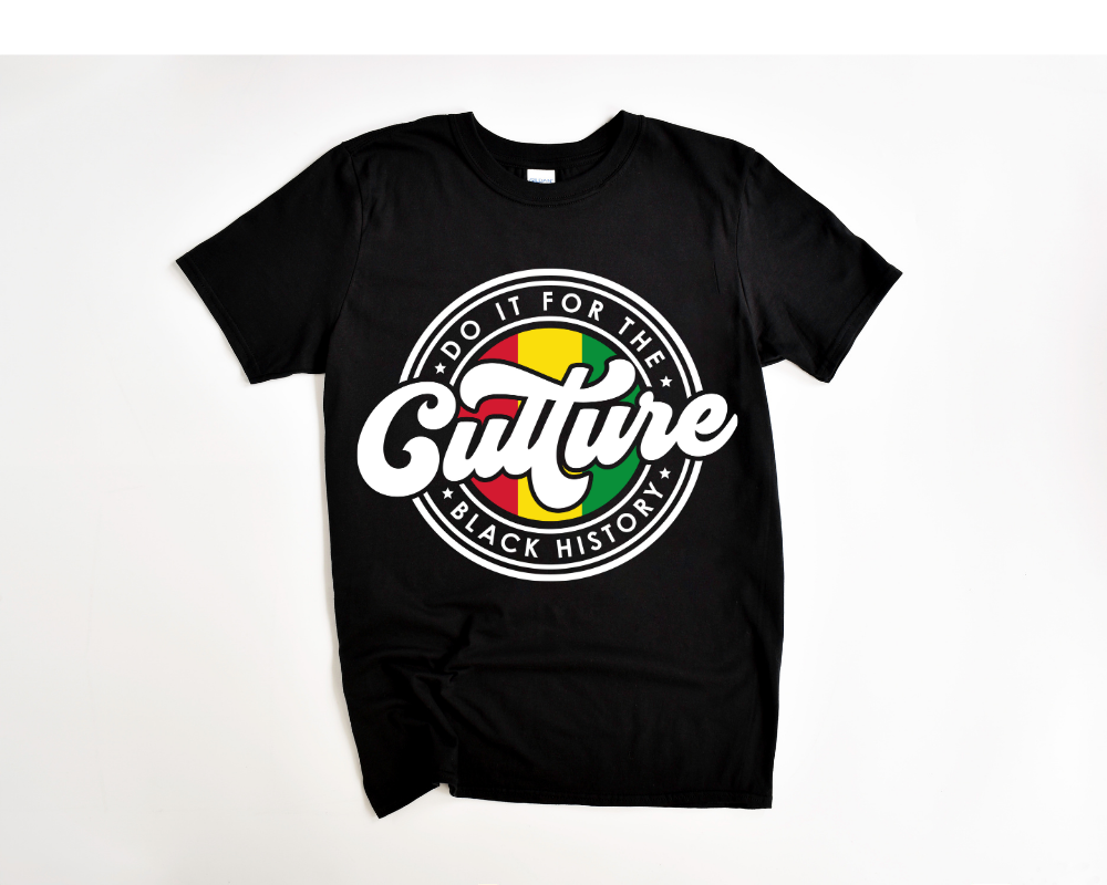 Do It For The Culture Tee