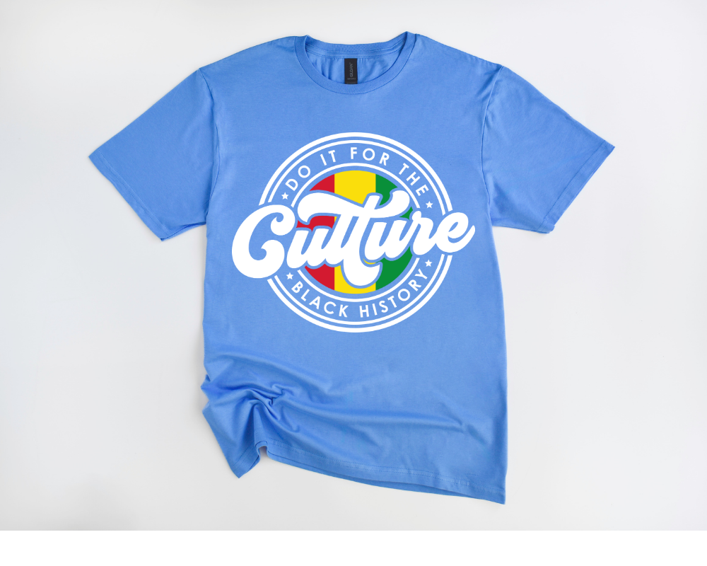 Do It For The Culture Tee