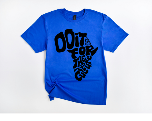 AFRICA: Do It For The Culture Tee (Black)