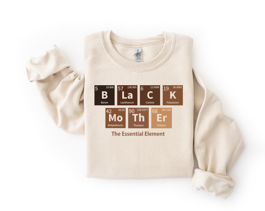 Black Mother the Essential Element Sweatshirt